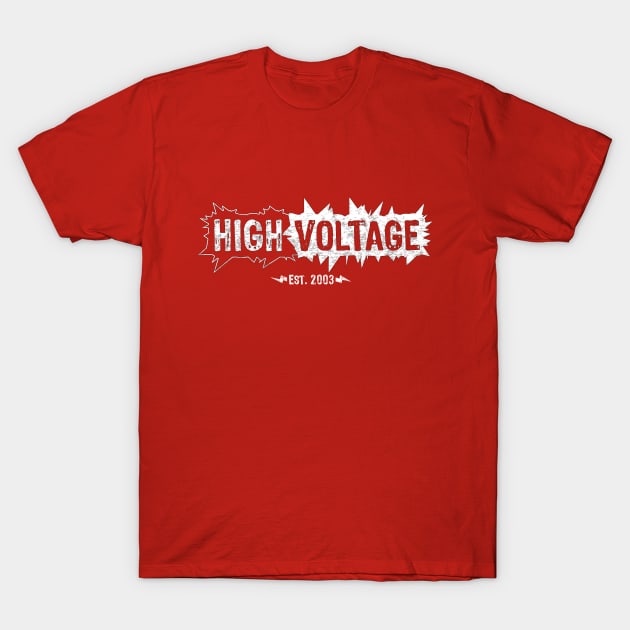 High Voltage T-Shirt by High Voltage